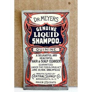 Antique Label 1910s Dr Meyer's Liquid Shampoo Quinine 1.5 x 3